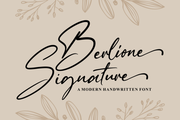 Berlione Signature: A Romantic Script Font for Scroll-Stopping Digital Campaigns