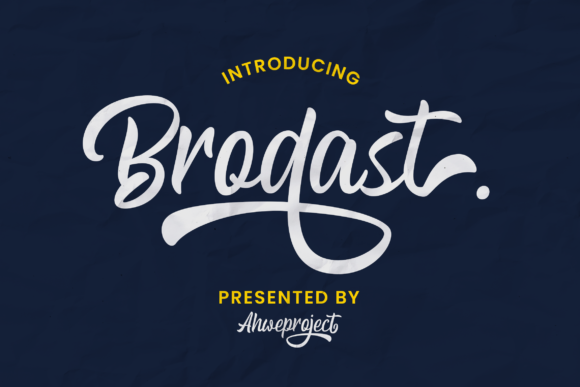 Brodast: A Bold Handwritten Font for High-Impact Campaign Design