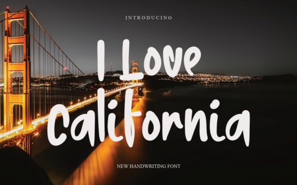 I Love California: A Stylish Handwritten Font for Makers and Designers