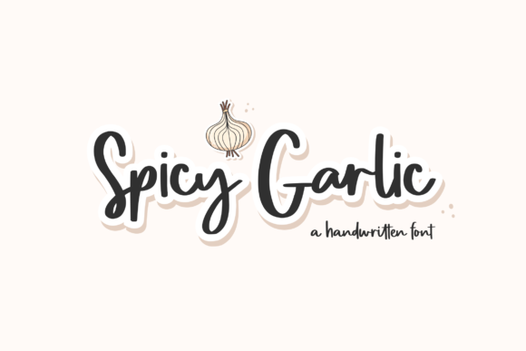 Spicy Garlic: A Sweet & Lively Script Font for Modern Campaigns